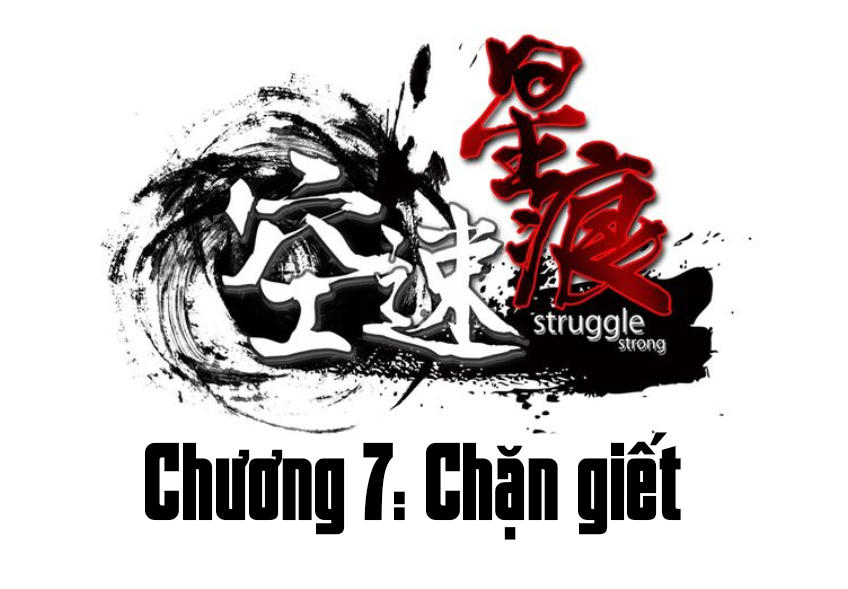 Không Tốc Tinh Ngân chapter 7 - Upload bởi truyensieuhay.com