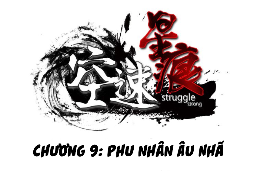 Không Tốc Tinh Ngân chapter 9 - Upload bởi truyensieuhay.com