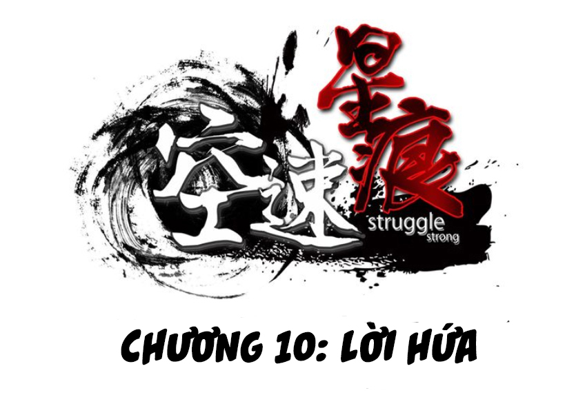 Không Tốc Tinh Ngân chapter 10 - Upload bởi truyensieuhay.com