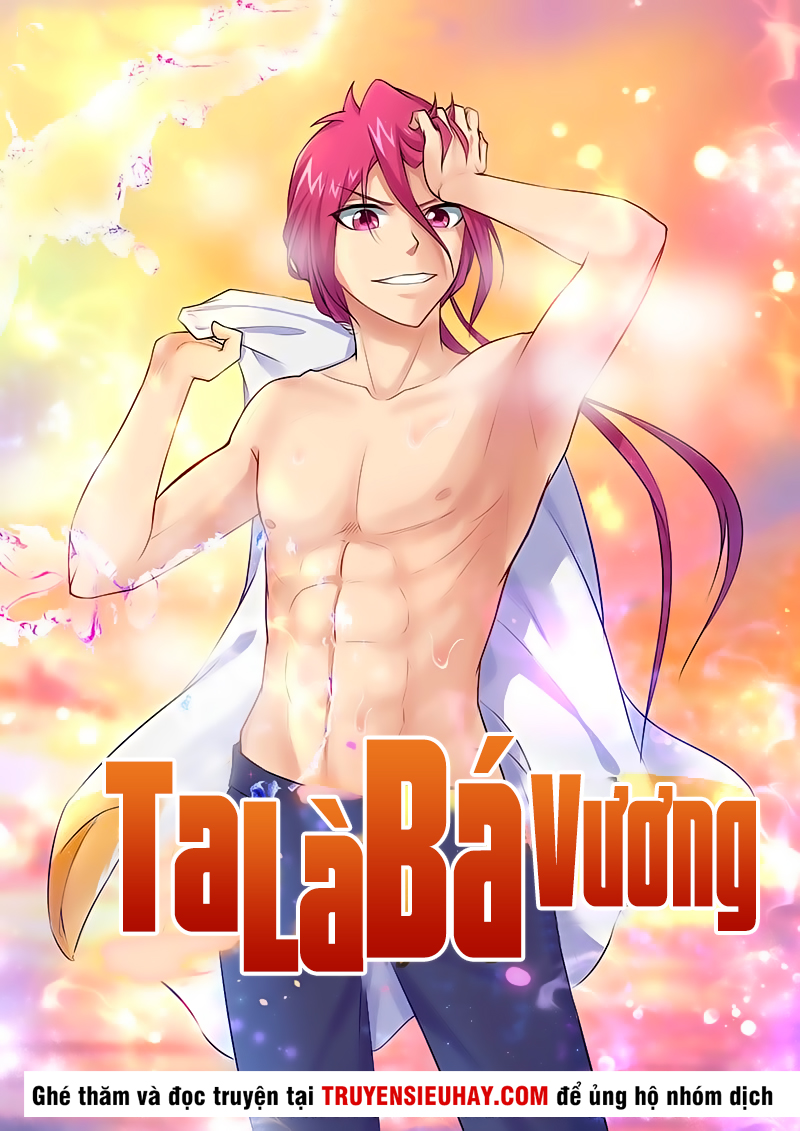 Ta Là Bá Vương chapter 14 - Trang 2