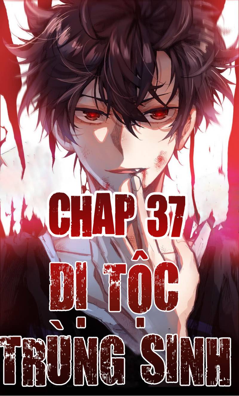 Dị Tộc Trùng Sinh chapter 37 - Trang 1