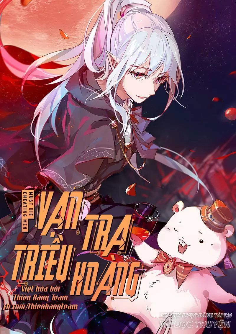 Vạn Tra Triêu Hoàng chapter 47 - Trang 1