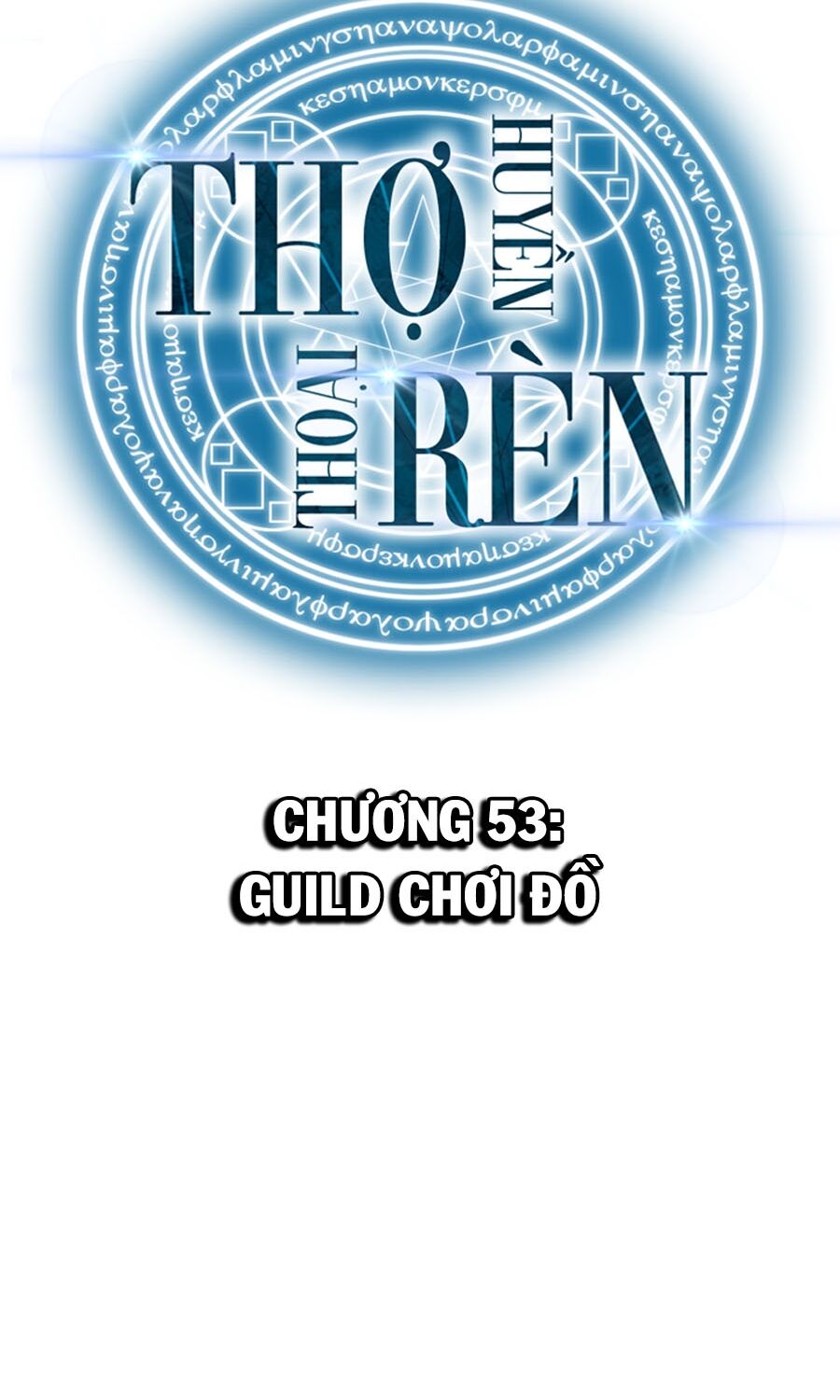 Thợ Rèn Huyền Thoại chapter 53 - Upload bởi truyensieuhay.com
