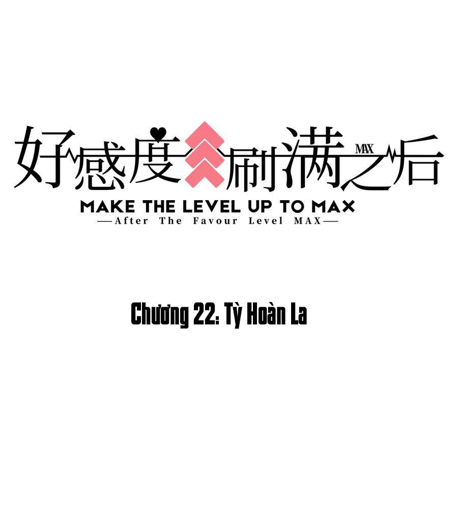 Sau Khi Max Độ Yêu Thích chapter 22 - Trang 2