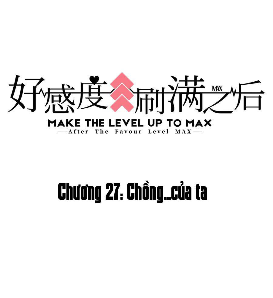 Sau Khi Max Độ Yêu Thích chapter 27 - Trang 2