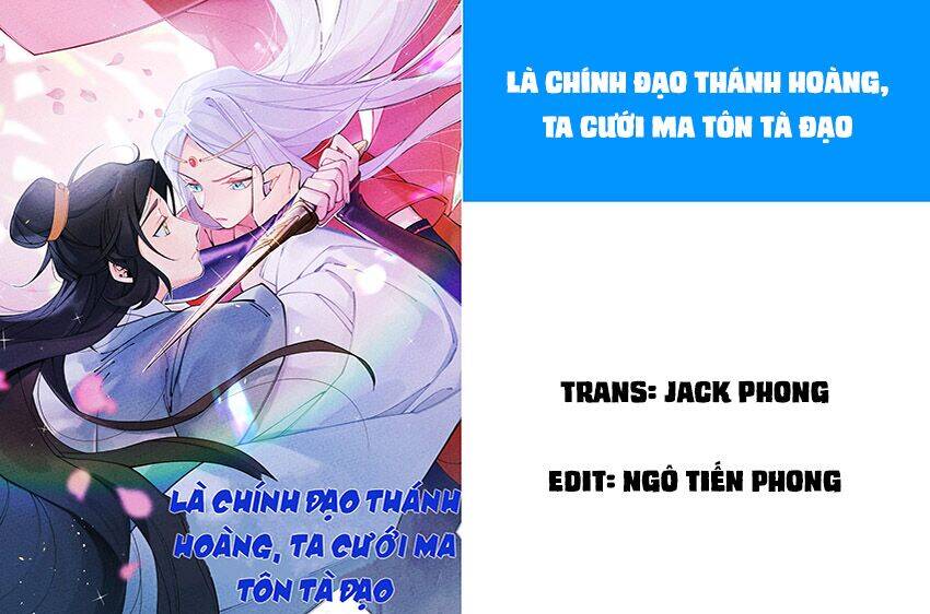 Là thánh hoàng chính đạo, ta cưới ma tôn tà đạo?! chapter 1 - Trang 1